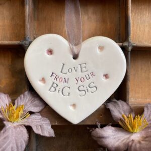 LOVE FROM YOUR BIG SIS